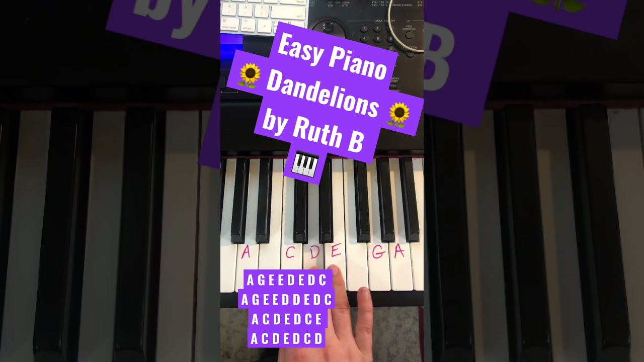Play Dandelions by Ruth B 🌻 on #piano 🌻 #musiclessons #piano #easypiano #beginnerpiano