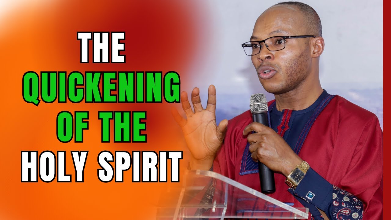 APOSTLE TAKIM ON THE QUICKENING OF THE HOLY SPIRIT