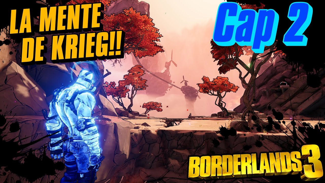 El pasado de Krieg | DLC 4: En la mente de Krieg! | Borderlands 3 | (Cap 2)