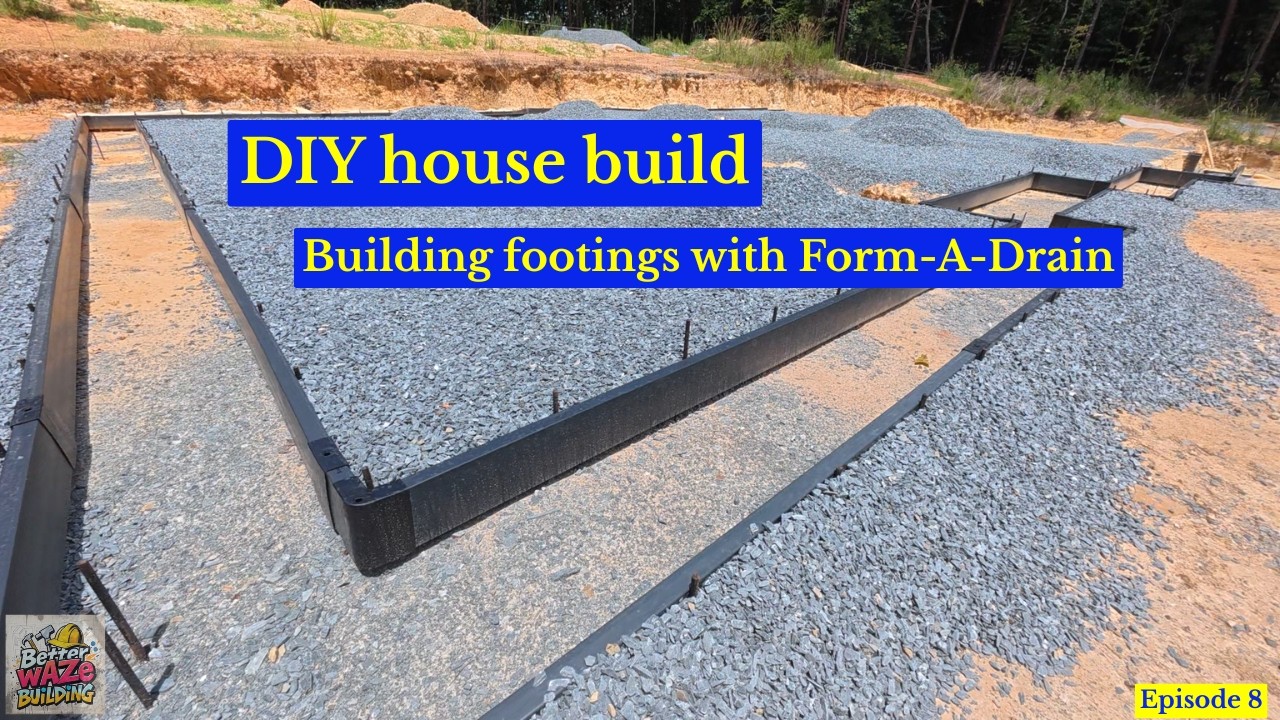 DIY house build Ep.8 - Building the footers with Form-A-Drain