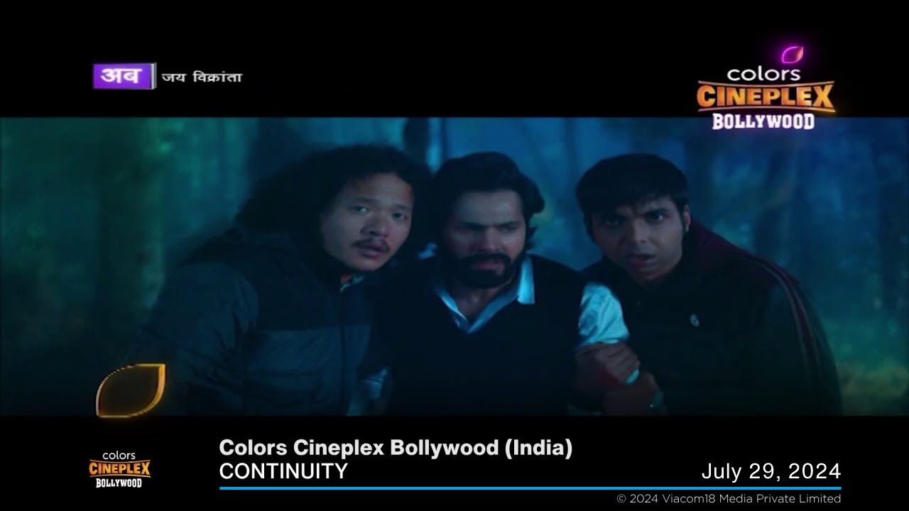 Colors Cineplex Bollywood (India) continuity | July 29, 2024