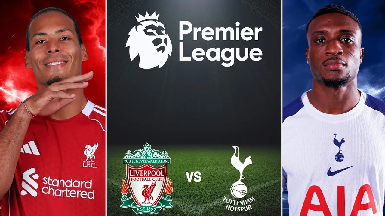 Liverpool vs Tottenham LIVE 🔴 | Premier League Live Stream | Liverpool vs Spurs