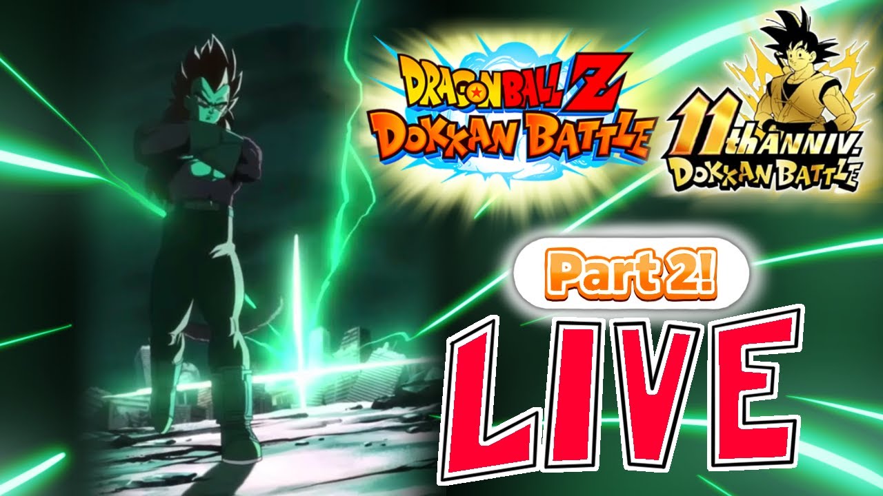 PART 2 IS HERE!!!❤️ | Dokkan LIVE