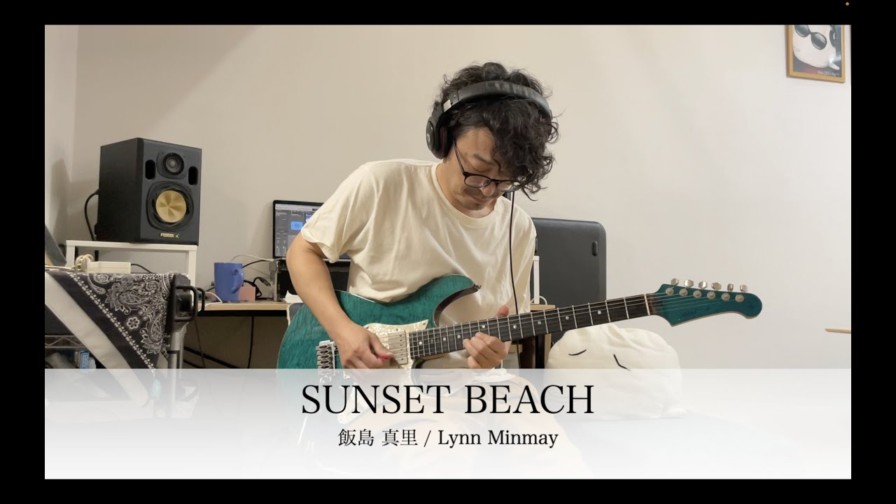 超時空要塞マクロス / Macross / 飯島真理  / Lynn Minmay / SUNSET BEACH / Guitar 鷹股慎
