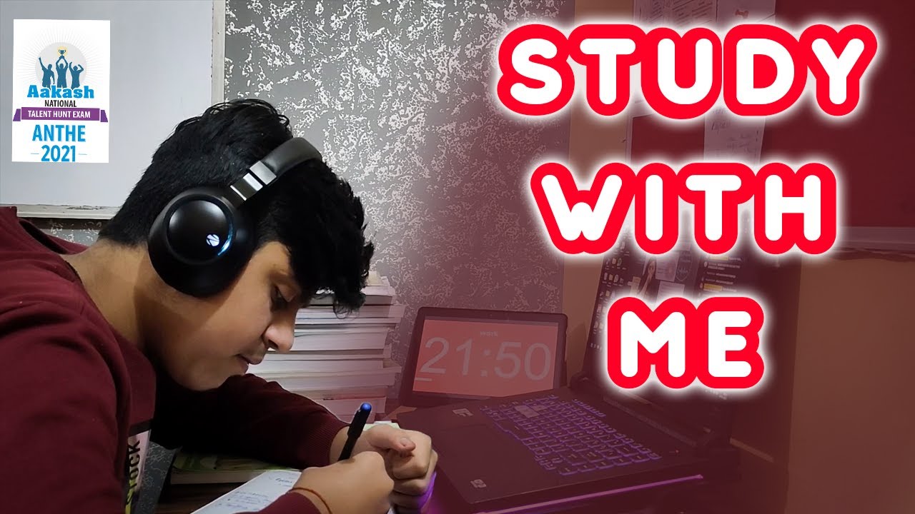 Study with me live for Anthe 2021 | Aakash Anthe 2021 preparation | Study with me