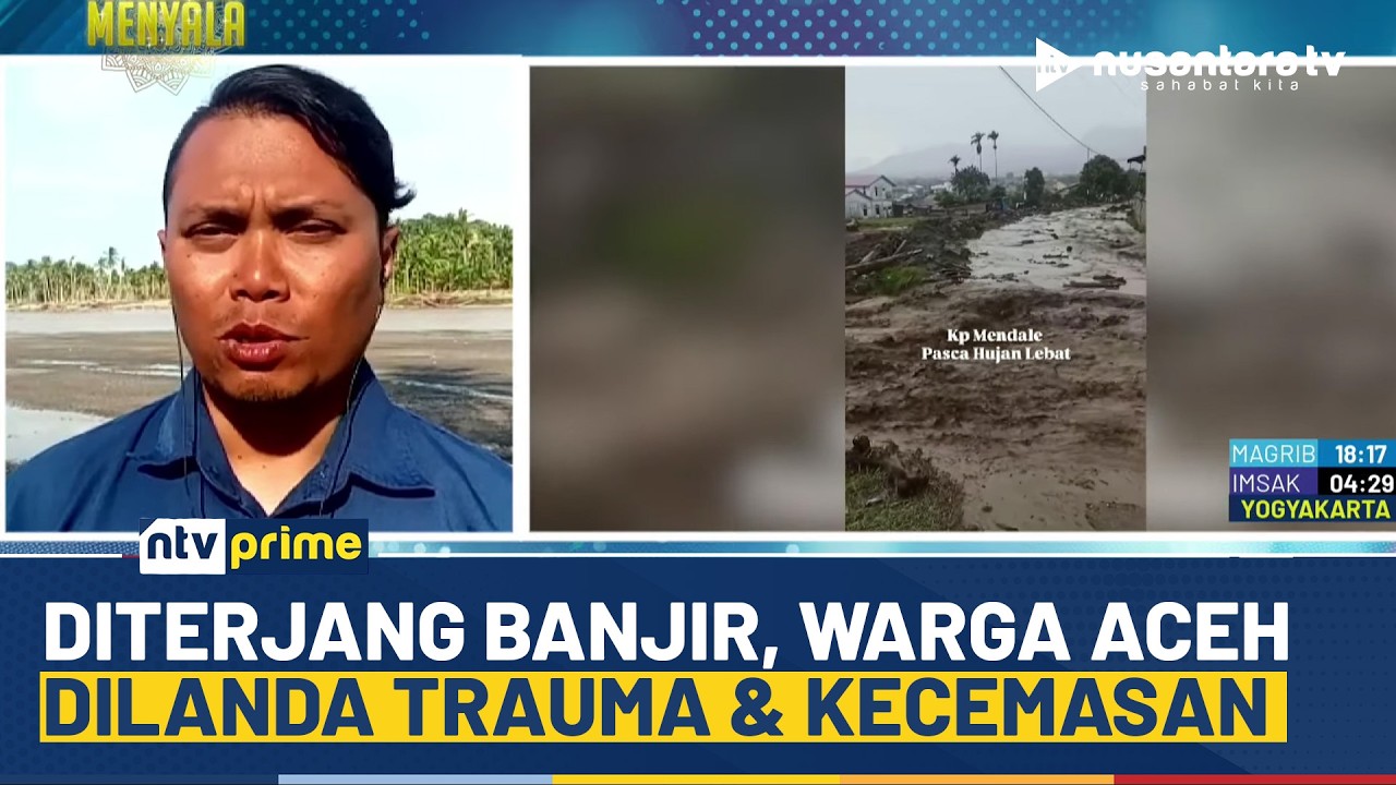 Aceh Diterjang Banjir, Hujan Lebat Hantam Rumah Warga, Trauma & Cemas Melanda | NTV PRIME