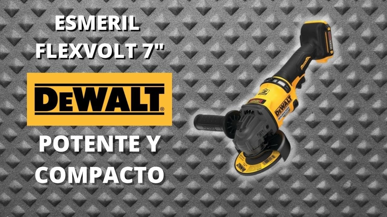 ESMERIL FLEXVOLT DEWALT 7