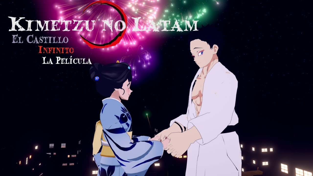 KIMETSU NO LATAM  EL CASTILLO INFINITO - LA PELICULA