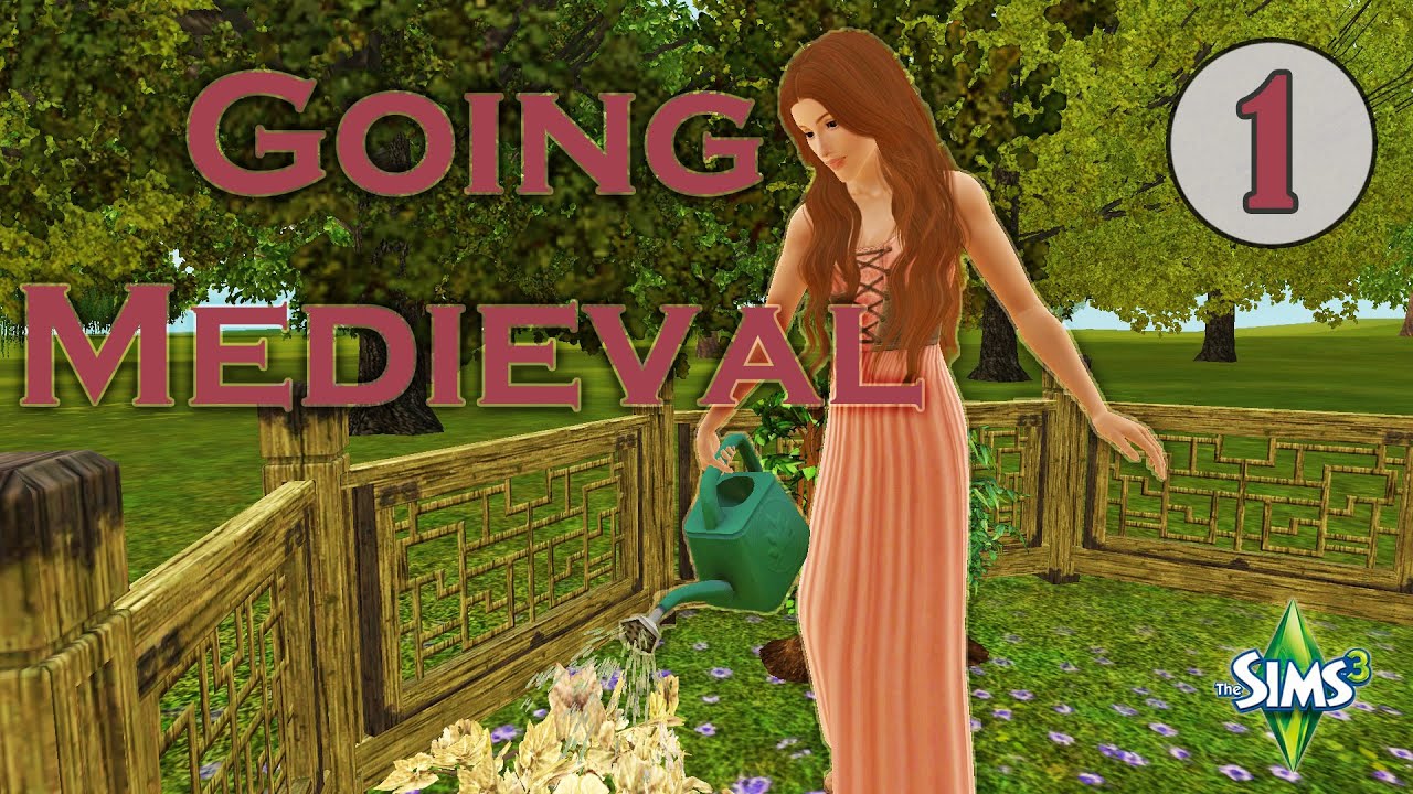 Начало серии игр о Средневековье! — Введение — The Sims 3
