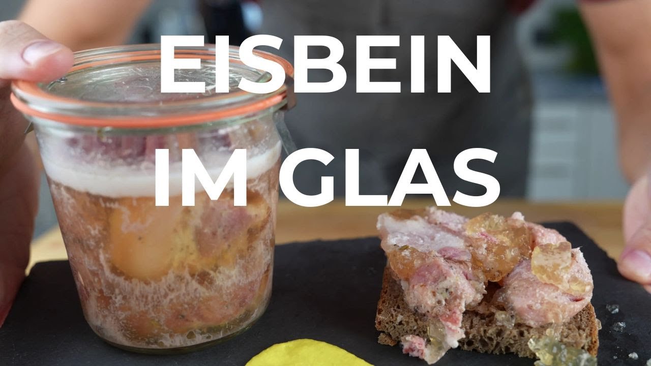 Eisbein im Glas selber machen - Deftige Hausmannskost praktisch eingekocht