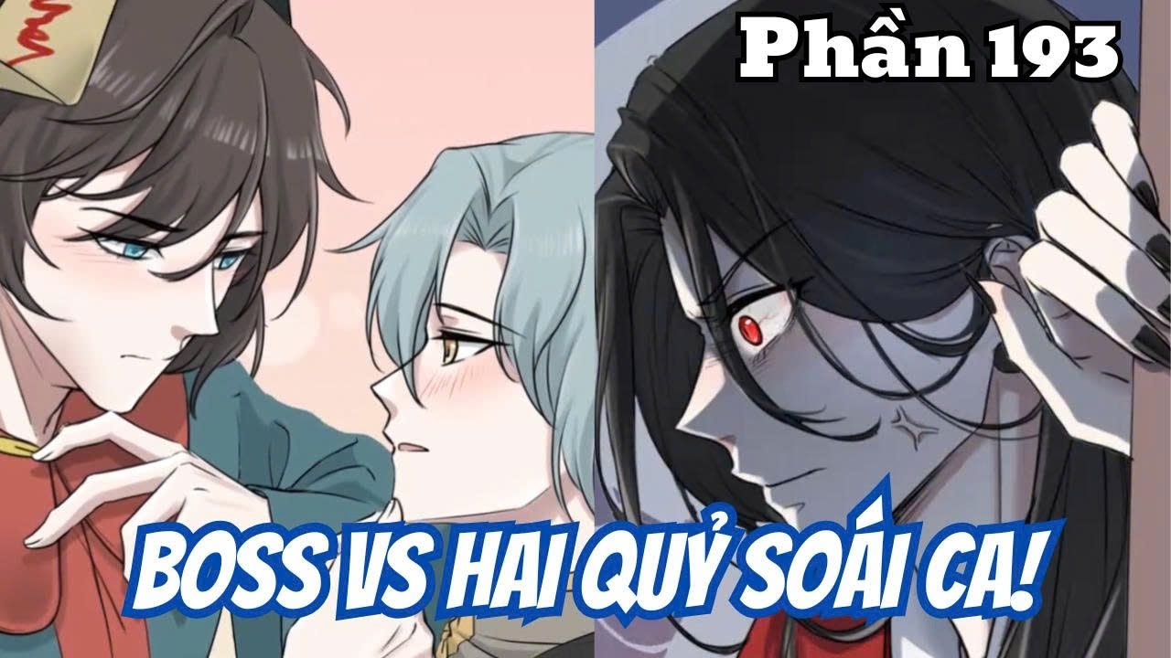 Boss vs Hai Quỷ Soái Ca (BL) | Phần 193 | Thỏ Review