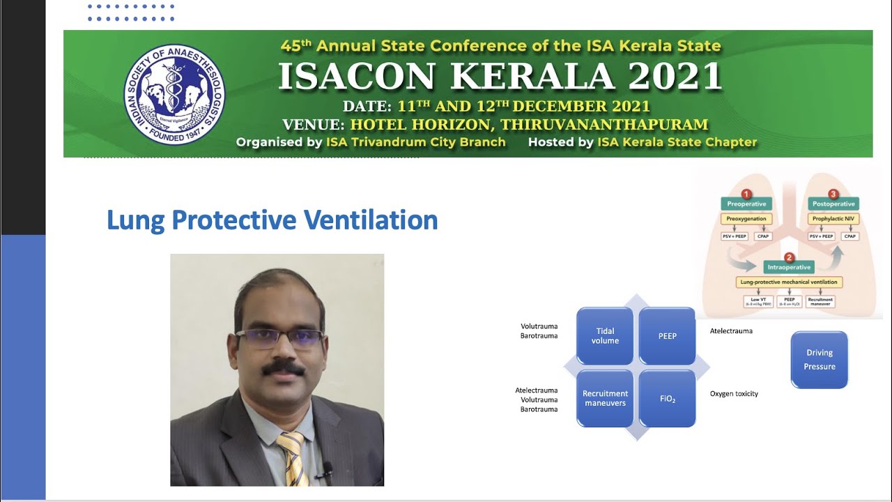ISACON Kerala 2021: Lung Protective Ventilation | Dr Saneesh P J
