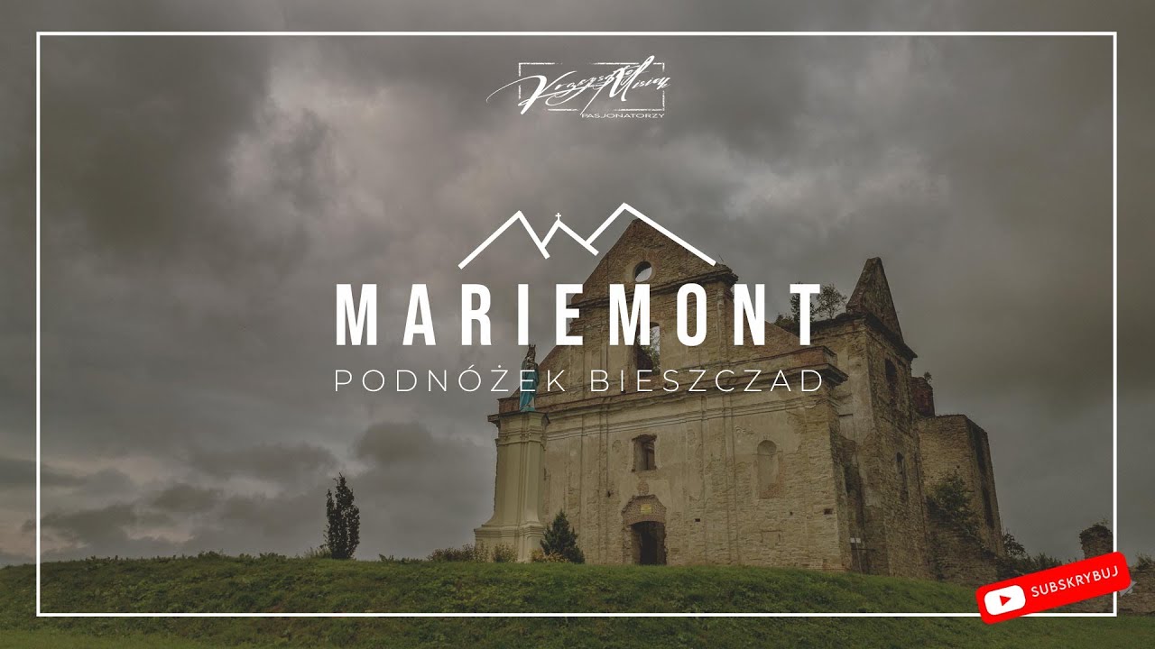 Mariemont- Podn&oacute;żek Bieszczad