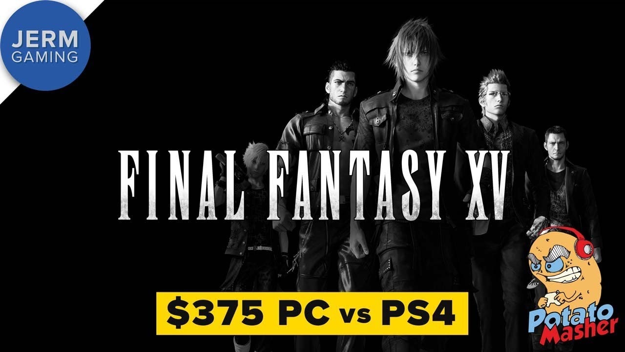 Final Fantasy XV on a budget PC vs PS4