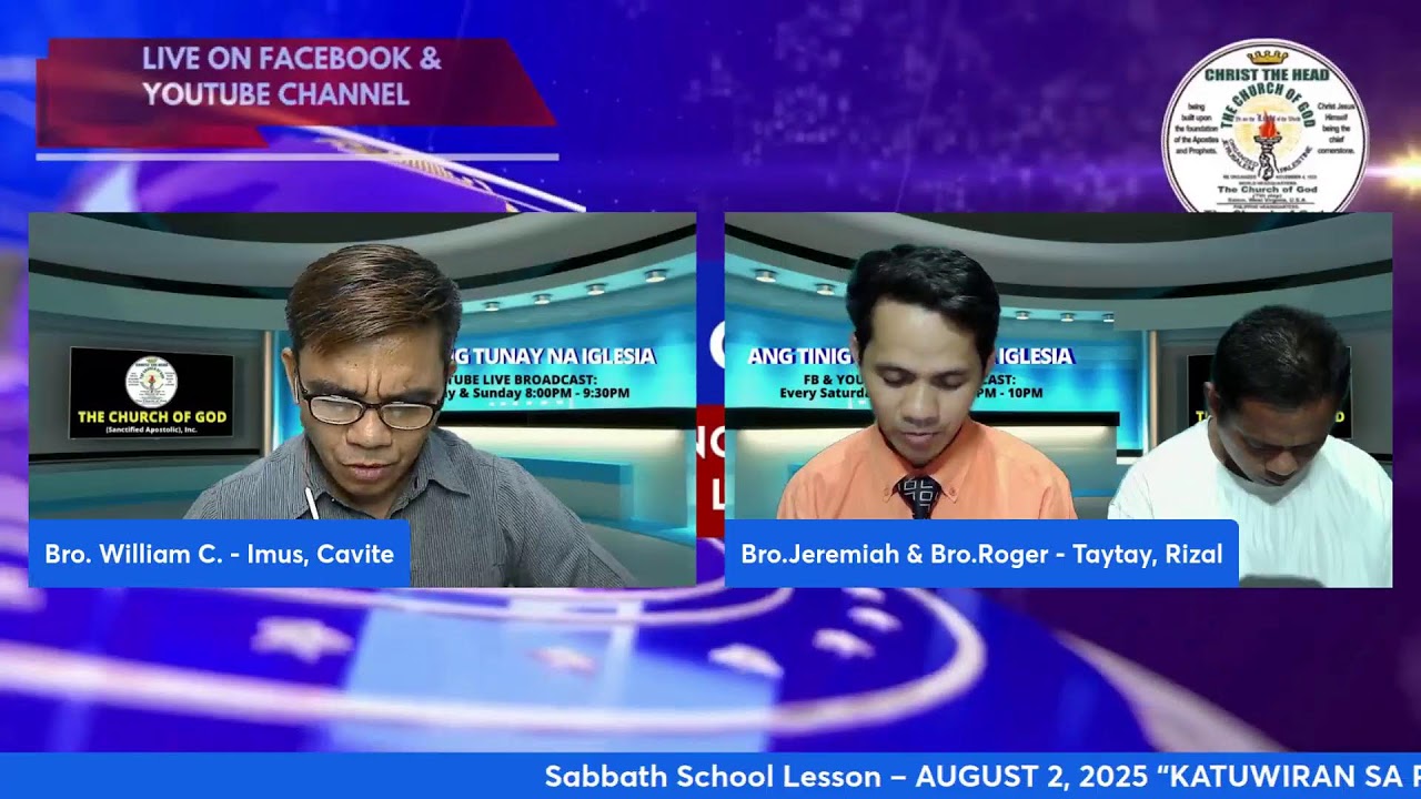 Sabbath School Lesson – AUGUST 2, 2025 “KATUWIRAN SA PAMAMAGITAN NG PANANAMPALATAYA”