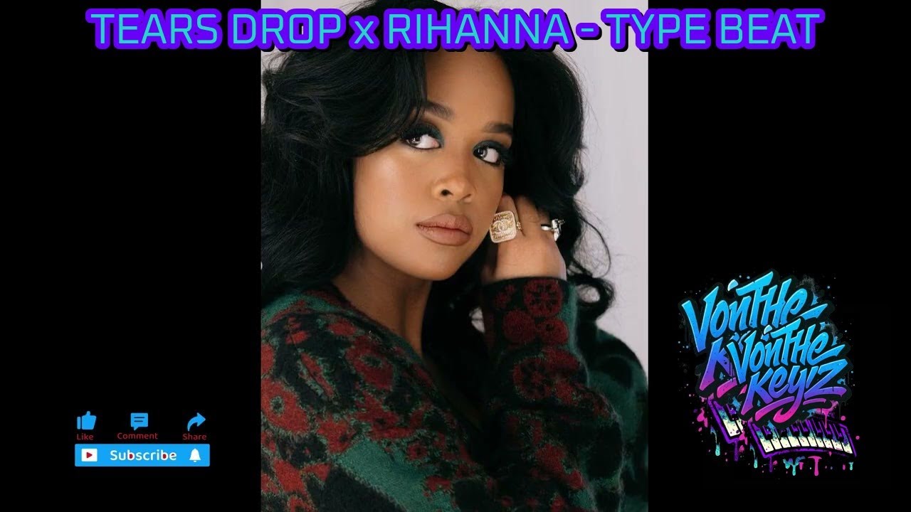 Tears Drop x Rihanna - Type Beat