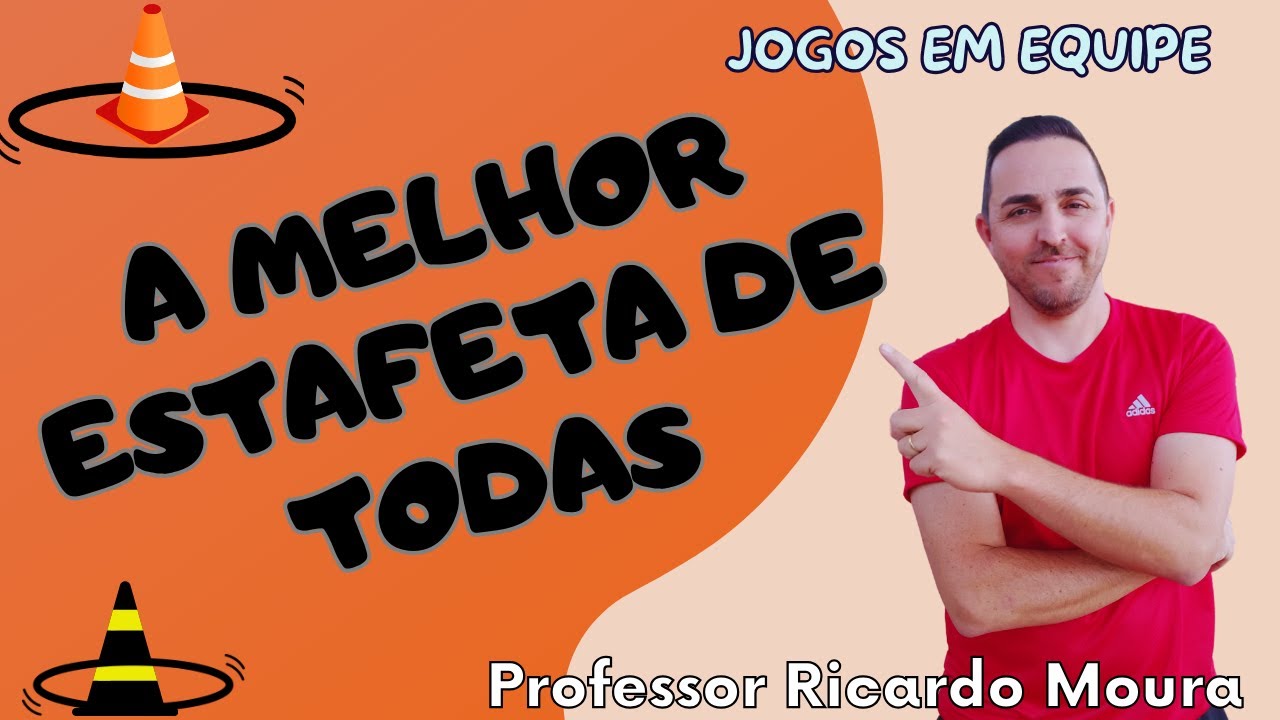 A MELHOR ESTAFETA DE TODAS - Educação Física Escolar