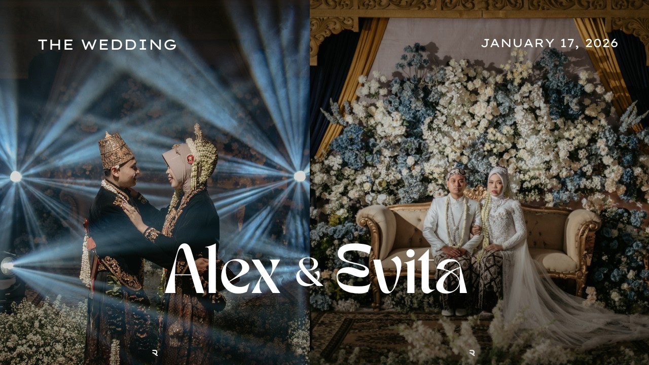 THE WEDDING OF ALEX & EVITA | 17 JANUARI 2026 | #eternallove | Voyageur-Time