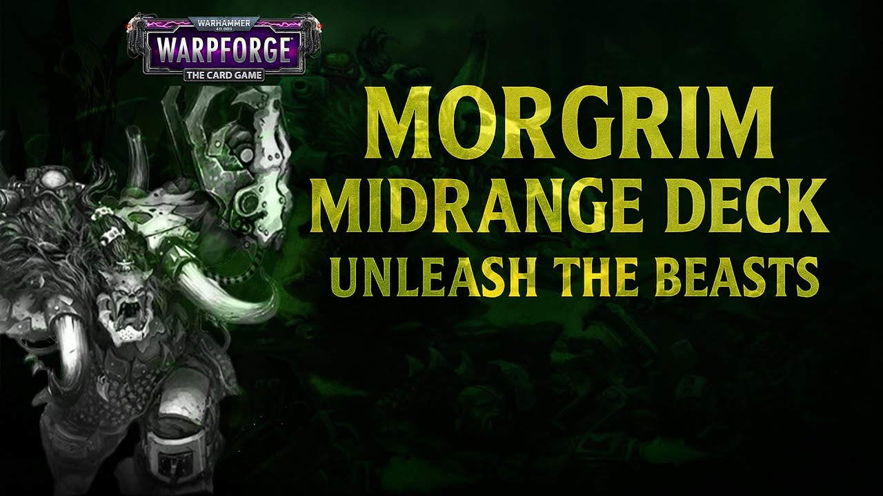 Beastboss Morgrim Midrange Deck! || WARHAMMER 40,000: Warpforge