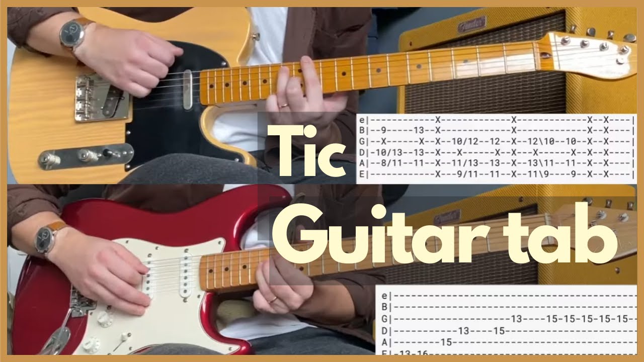 Tic - No Buses (Tab with guitars cover)