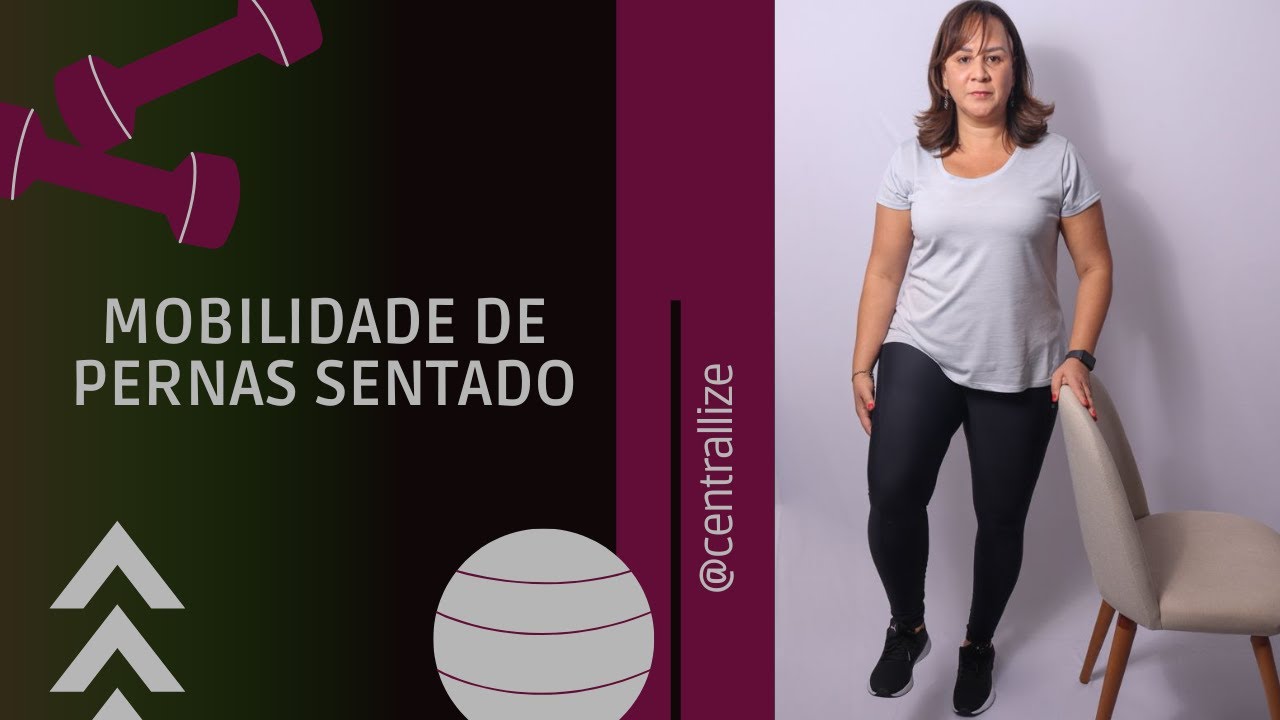 MOBILIDADE DE PERNAS SENTADO