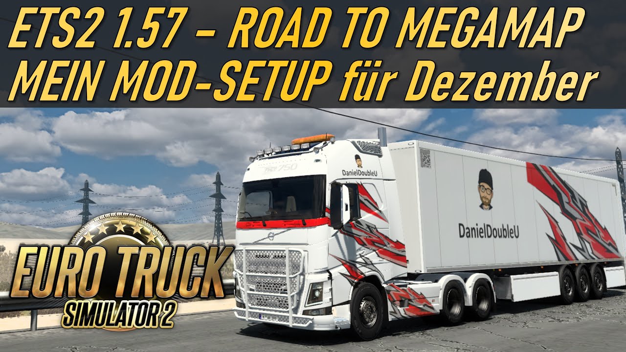 🚨 ETS2 1.57 | Mein Mod-Setup inklusive Karten-Mods - Dezember 2025