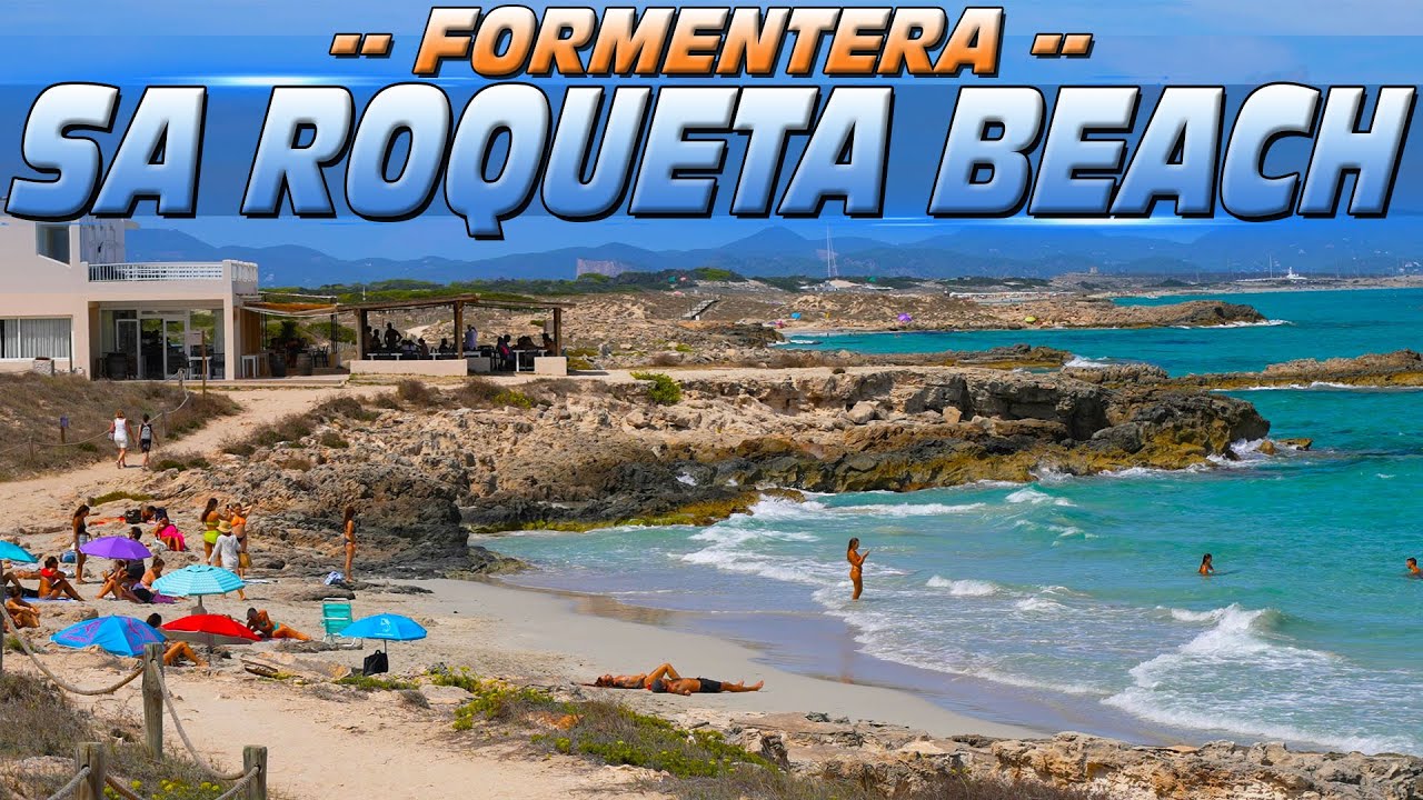 Sa Roqueta Beach (Formentera, Spain)