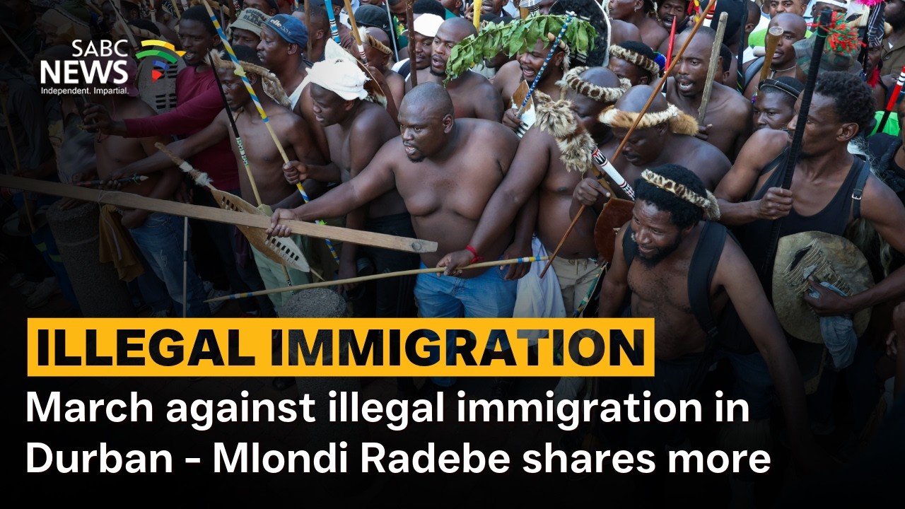 March against illegal immigration in Durban - Mlondi Radebe shares more