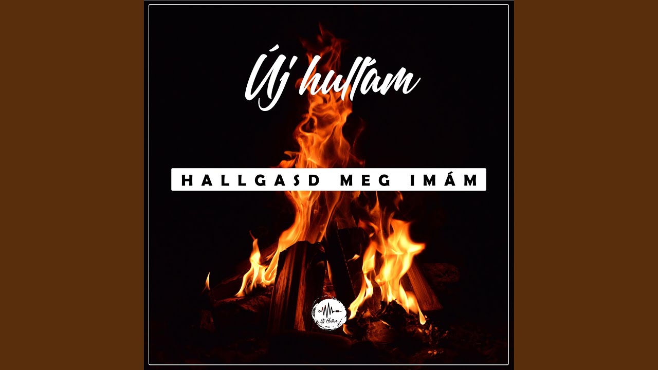 Hallgasd meg imám