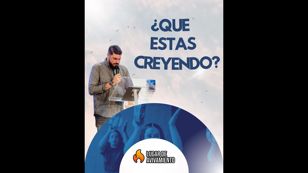 Que estas creyendo??  Pr Guillermo Lupinacci