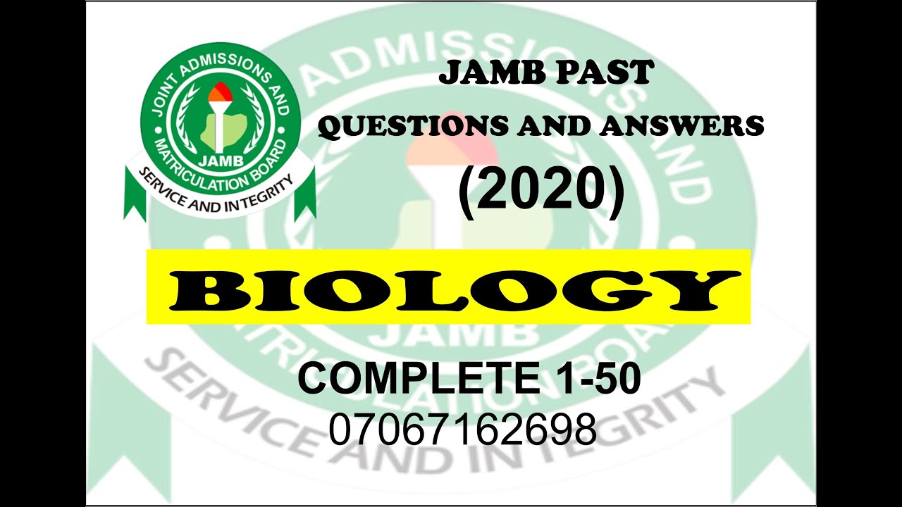 JAMB 2021 BIOLOGY PREP JAMB 2020 BIOLOGY PAST QUESTIONS AND ANSWERS