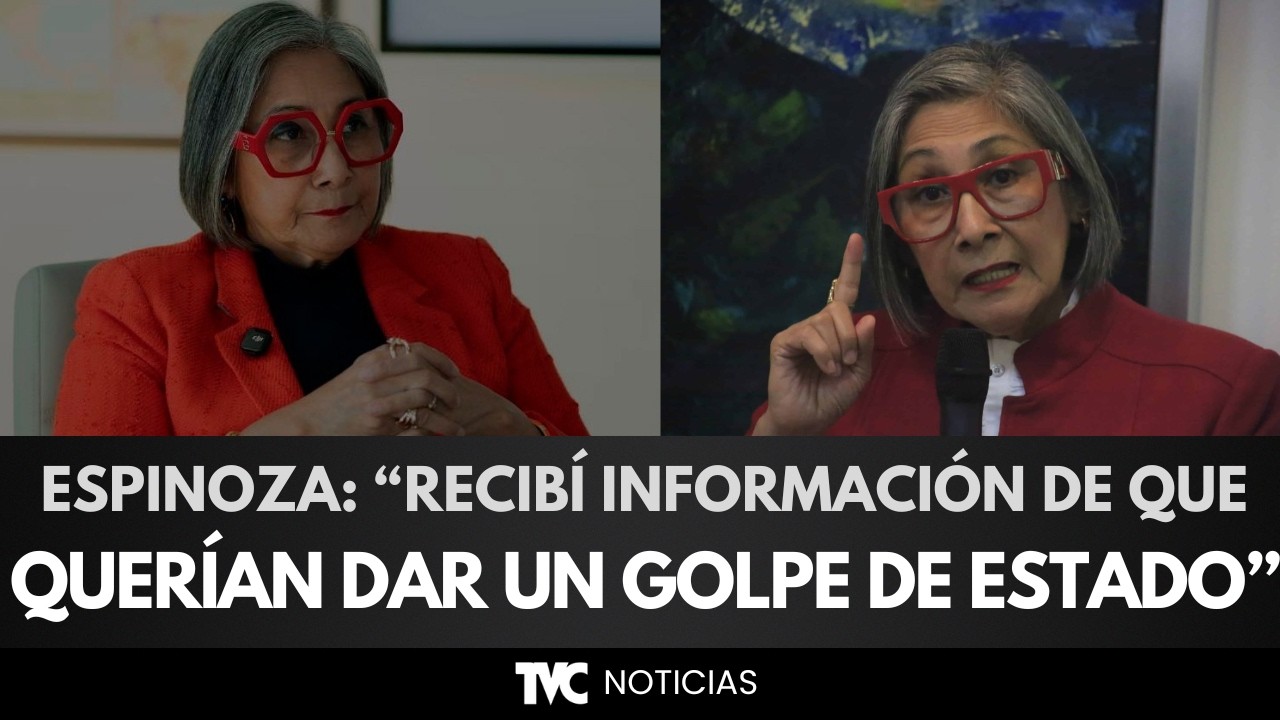 Maribel Espinoza: &ldquo;Recib&iacute; informaci&oacute;n de que quer&iacute;an dar un golpe de Estado&rdquo;.