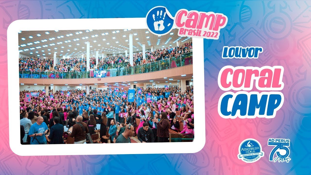 CAMP Brasil 2022: Coral CAMP | Canção ao Cordeiro + O Nome + O Leão Avança