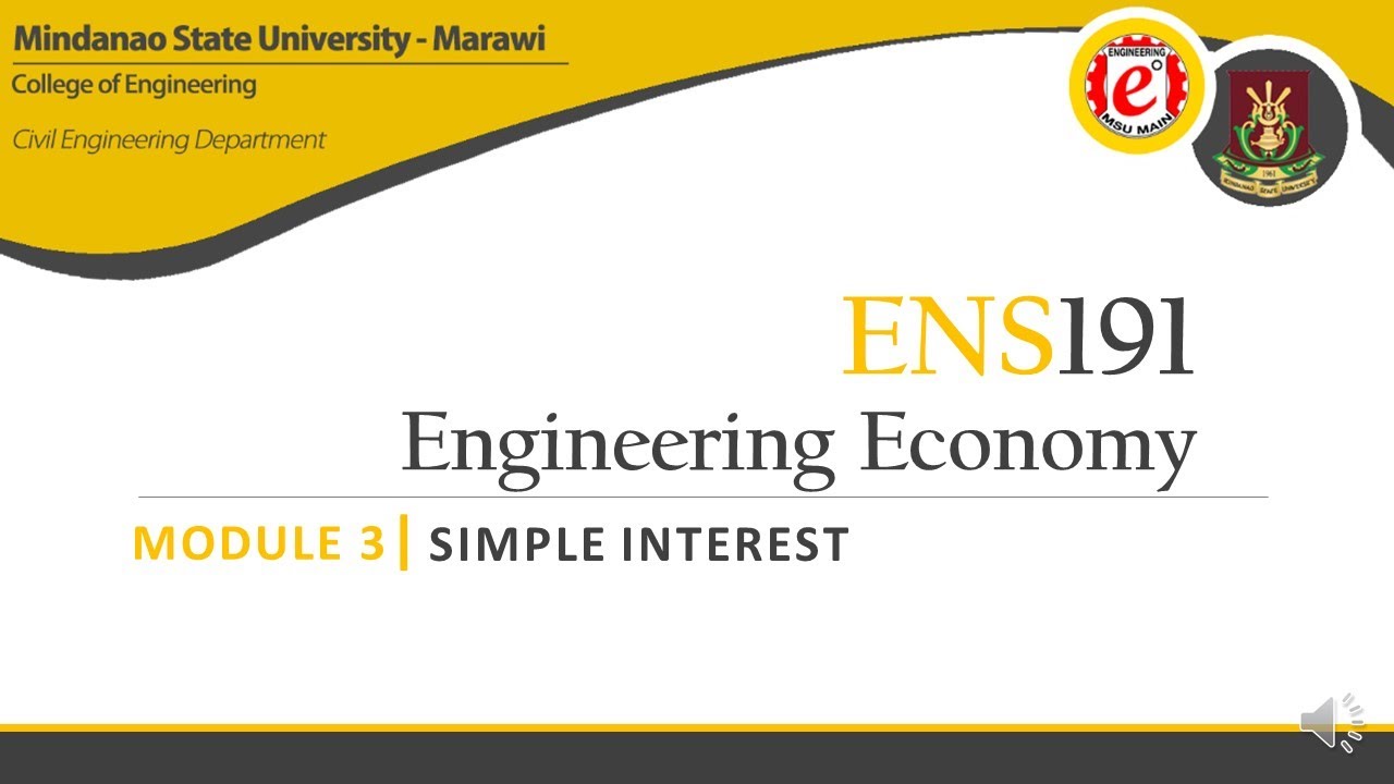 [ENS191 | Engineering Economy] Module 3: Simple Interest