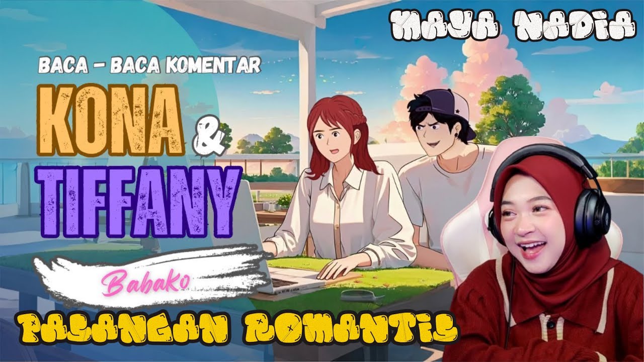 BACA KOMENTAR SEPUTAR PENDAKIAN KEDUA DHOT DESIGN  || Maya Nadia React Tiffany Lovers