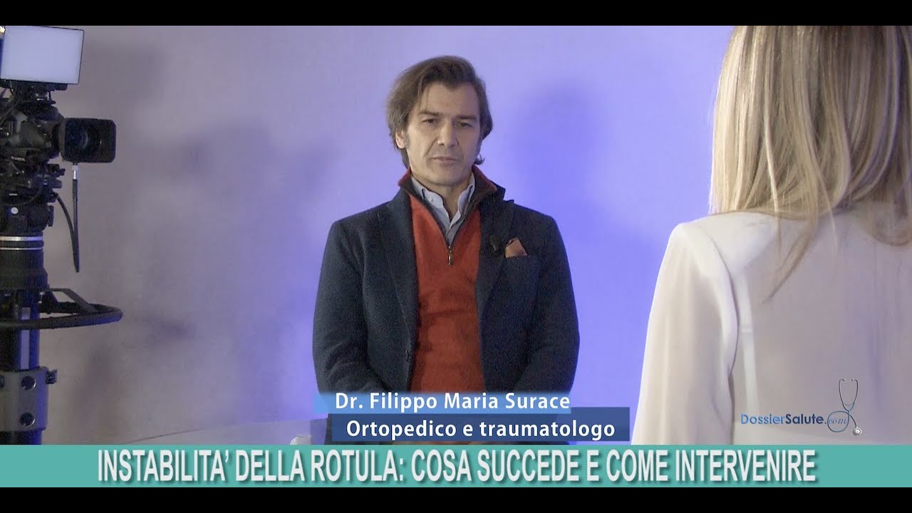 Instabilità della rotula: cosa succede e come intervenire - dott. Filippo Maria Surace