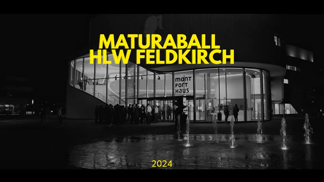 Aftermovie HLW Feldkirch Maturaball  2024