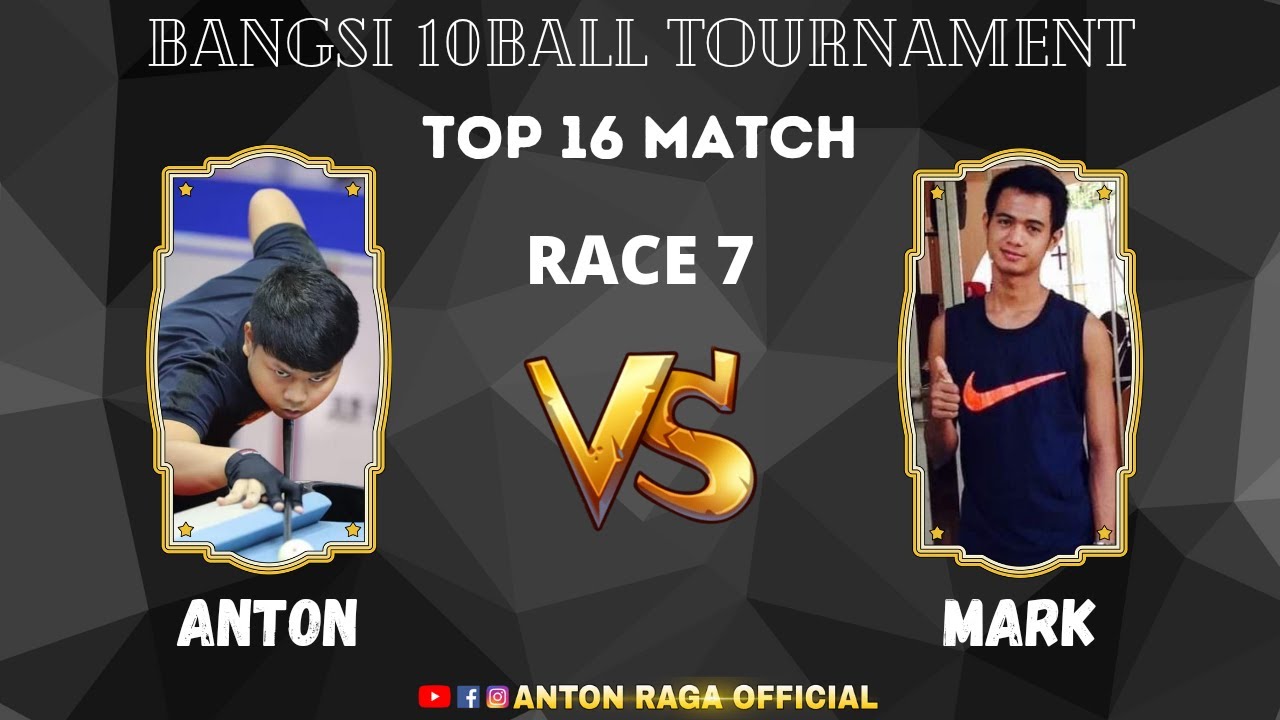 TOP 16 MATCH: ANTON VS. MARK | 10BALL | RACE 7 | BANGSI FESTIVAL TOURNAMENT 2022