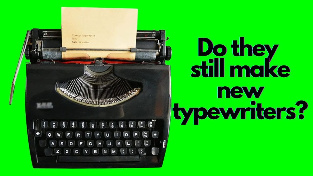 Do They Still Make New Typewriters?