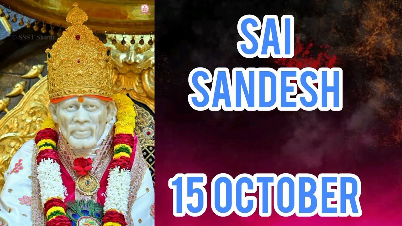 SAI SANDESH || 15 OCTOBER 2025