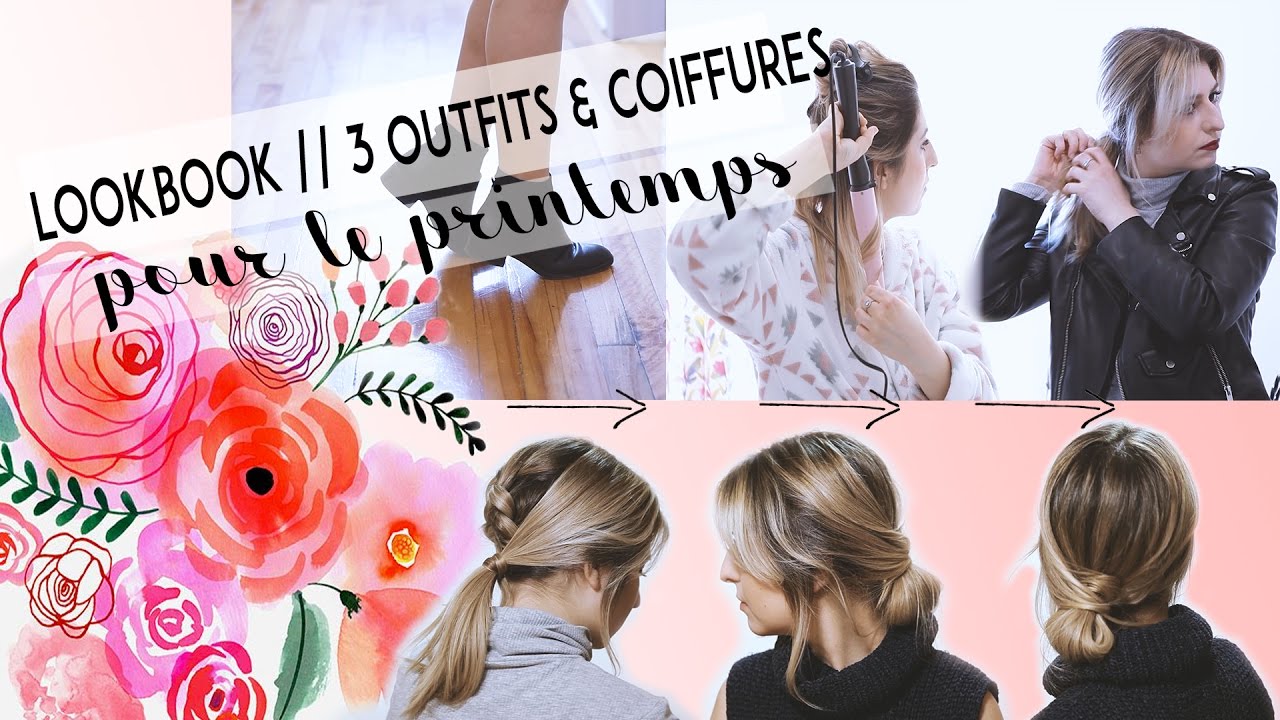 LOOKBOOK // 3 outfits & coiffures pour le printemps
