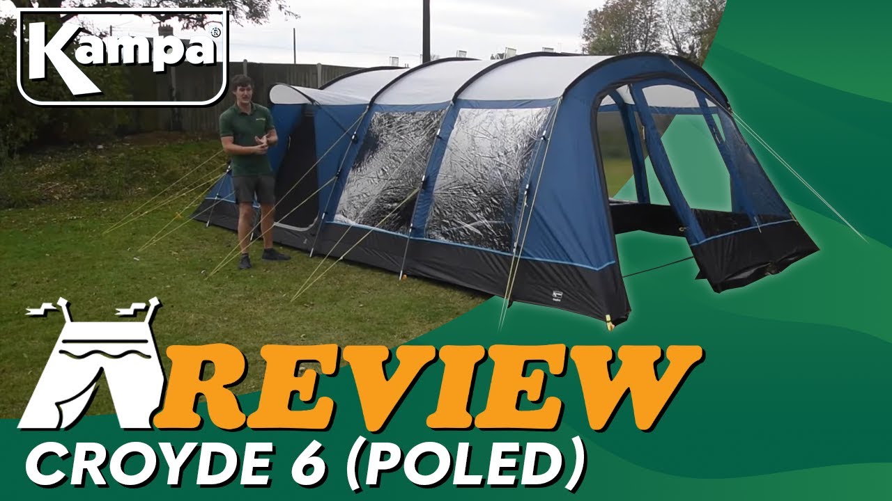 Kampa Croyde 6 (Poled) Tent Review 2024