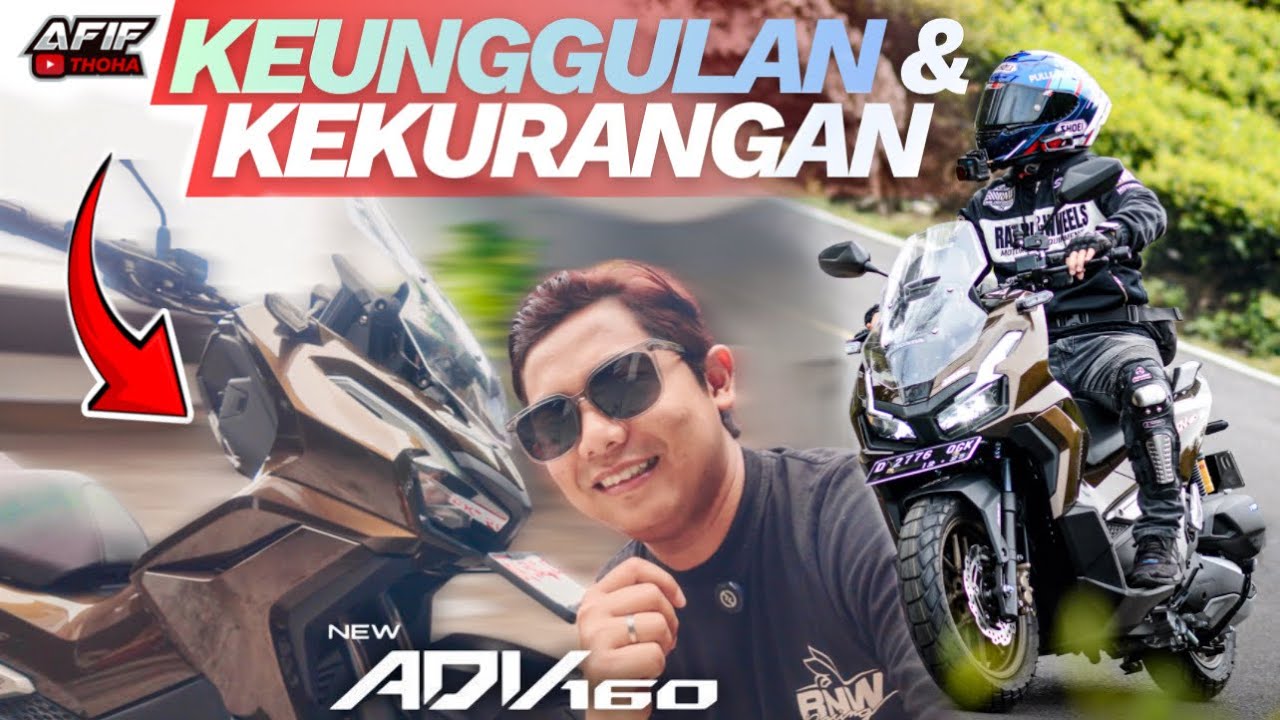 WORTH IT GAK BELI ADV160 ROADSYNC‼️HAL WAJIB DIPERTIMBANGKAN KELEBIHAN & KEKURANGAN ADV160 ROADSYNC🔥