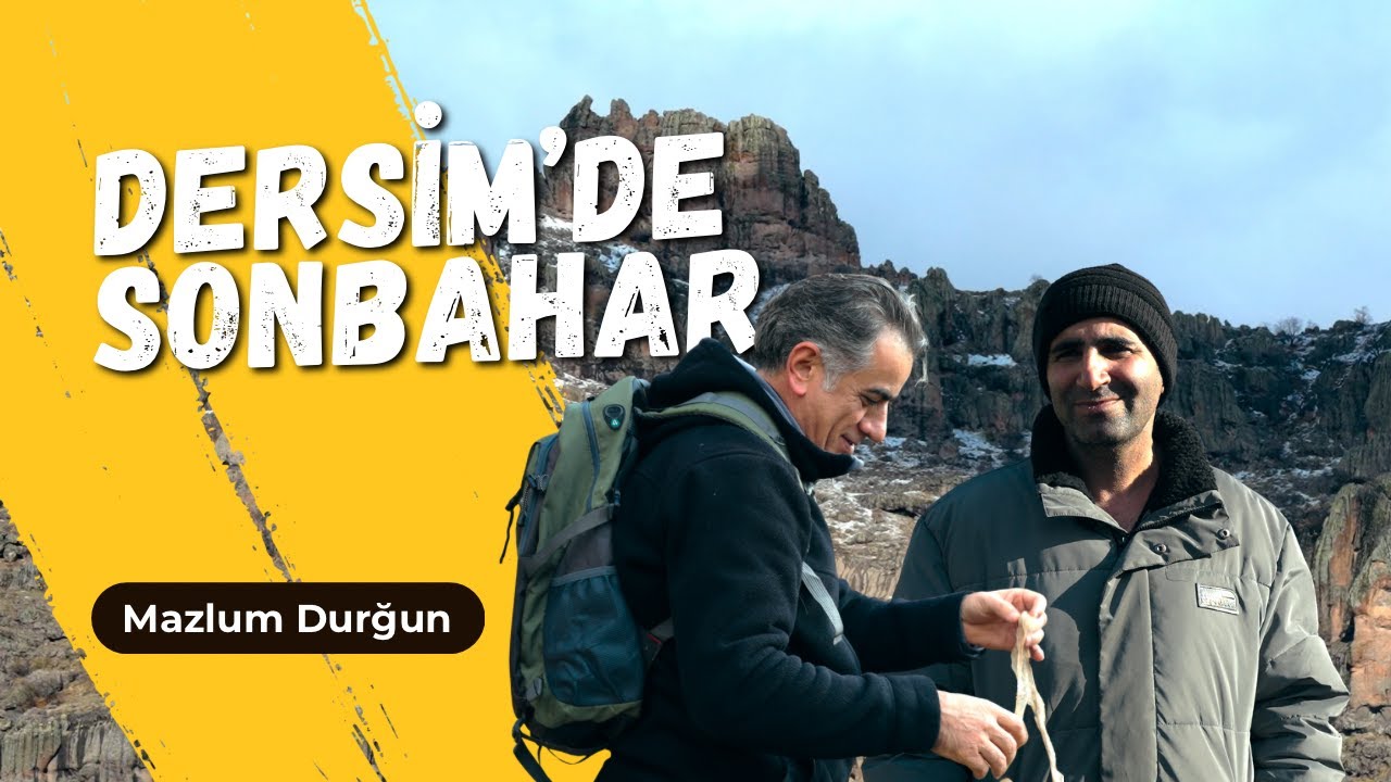 Sonbaharda Dersim Gezisi