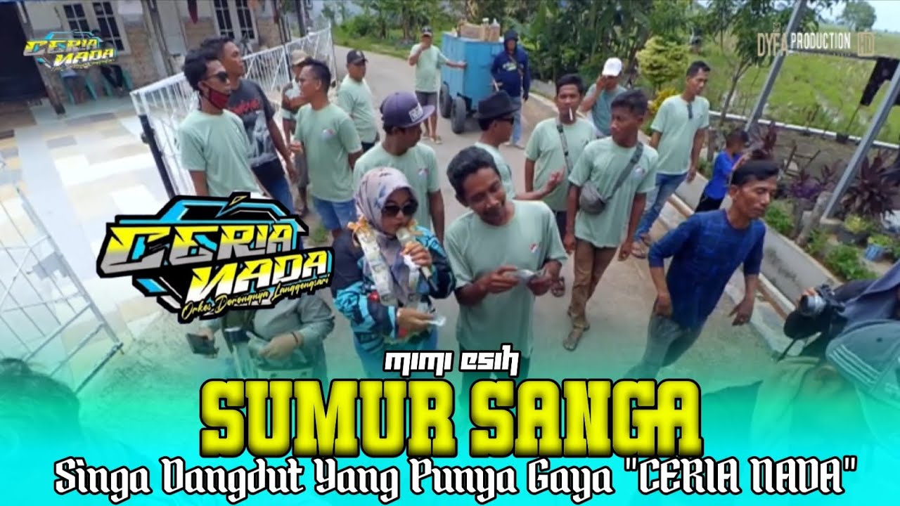 SUMUR SANGA || SINGA DANGDUT YANG PUNYA GAYA 