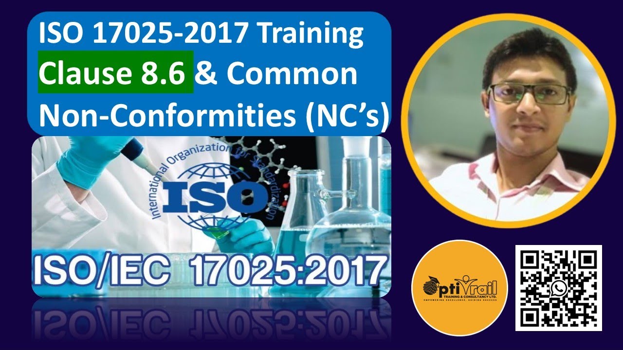 ISO 17025 - 2017 Training  Clause 8.6 & Common Non Conformities NCs