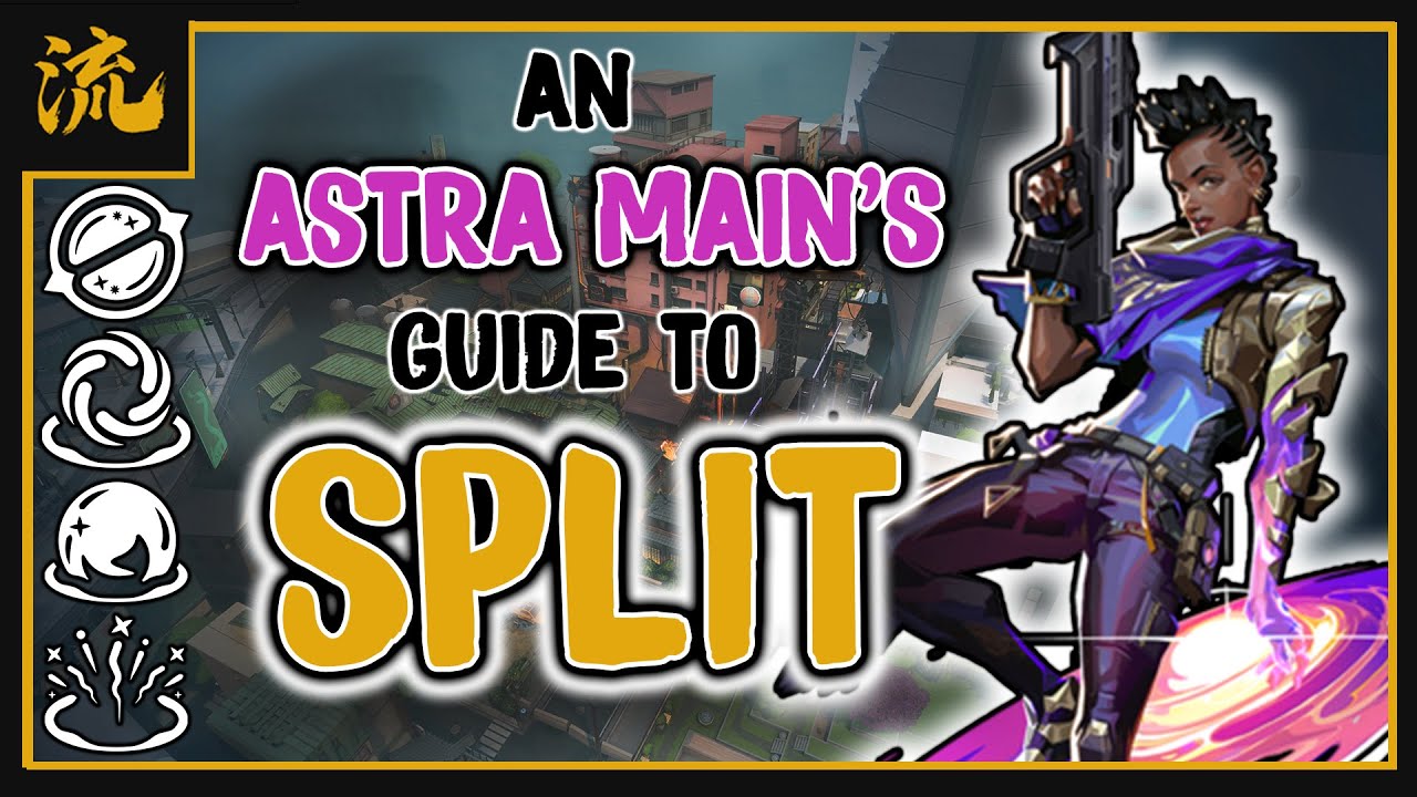 An Astra Main's *UPDATED* Guide to SPLIT (2023)
