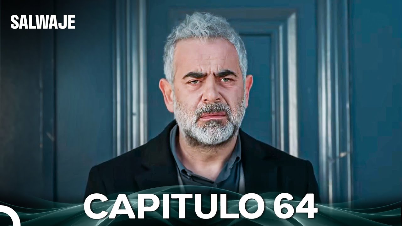 Salvaje Cap&iacute;tulo 64 (Doblado En Espa&ntilde;ol)