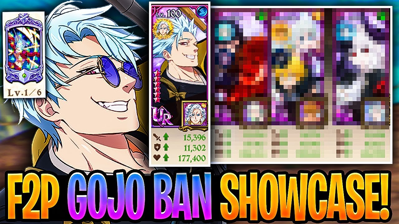 New F2P (1/6) GOJO BAN Showcase & Summon! ACTUALLY BUSTED!! | Seven Deadly Sins: Grand Cross