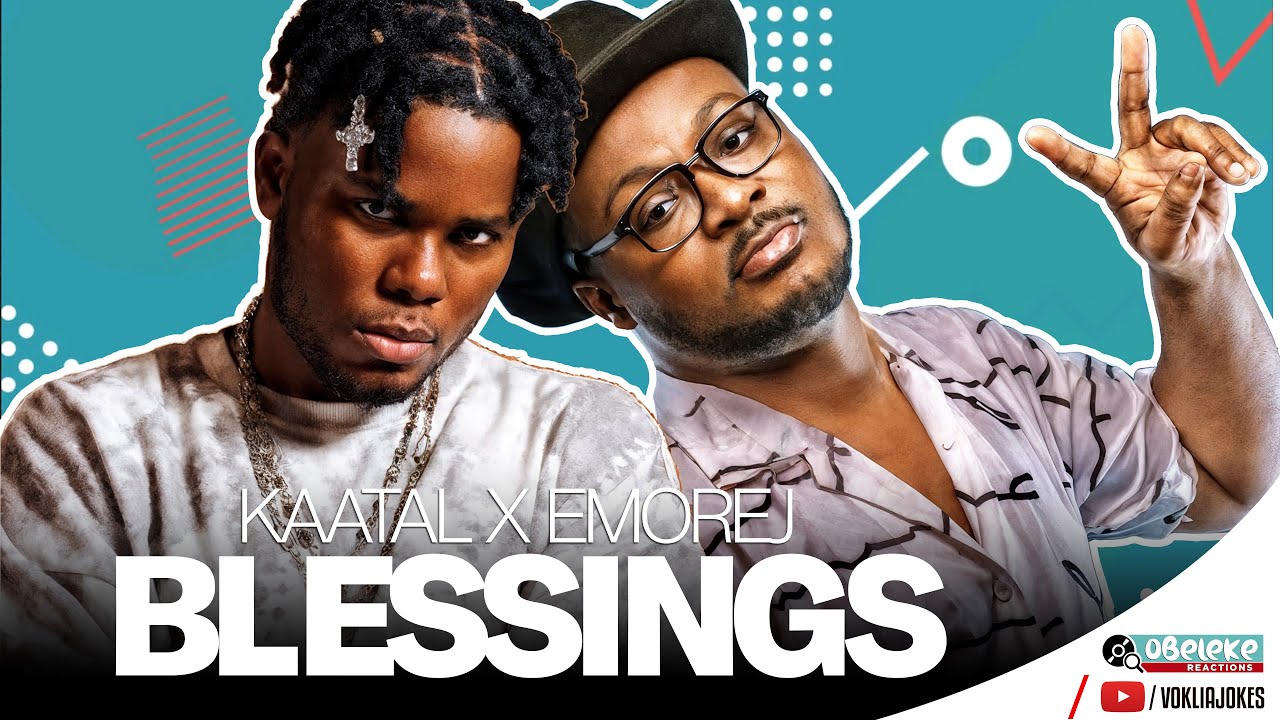 KAATAL ET EMOREJ NOUS PROPOSENT: BLESSINGS